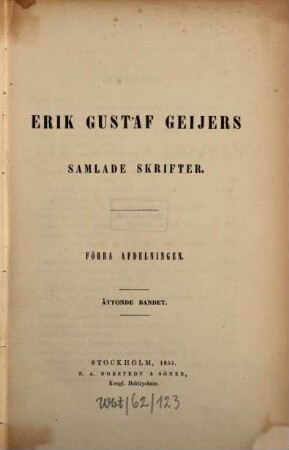 Erik Gustaf Geijers Samlade skrifter, 1,8