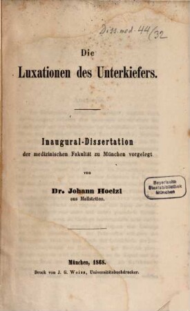 Die Luxationen des Unterkiefers : Inaug. D.