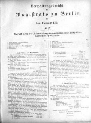 No. 27. Berichte über die Altersversorgungsanstalten und Hospitäler städtischen Patronats