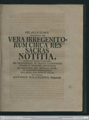Pelagianismus Doctrinae De Vera Irregenitorum Circa Res Sacras Notitia ...