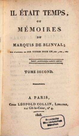 Il était temps, ou mémoires du Marquis de Blinval. 2