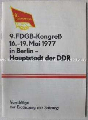 Dokumentation zum 9. FDGB-Kongreß