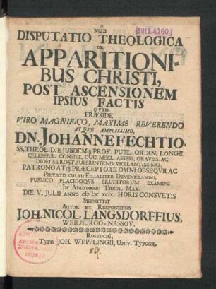 Disputatio Theologica De Apparitionibus Christi, Post Ascensionem Ipsius Factis