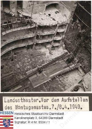 Darmstadt, Landestheater - Wiederaufbau - Bild 1: Vor dem Aufstellen des Montagemastes / Bild 2 und 3: Aufrichtung des Montagemastes
