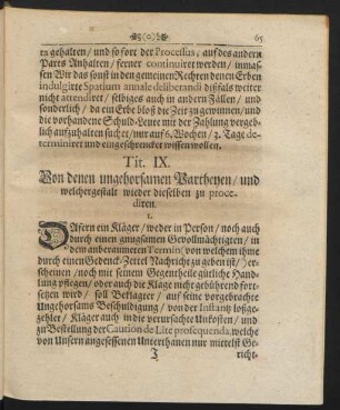 Tit. IX. Von denen ungehorsamen Partheyen, und welchergestalt wieder dieselben zu procediren.