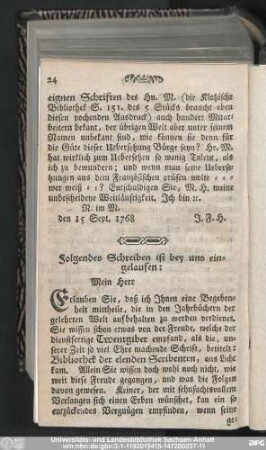 Folgendes Schreiben ist bey und eingelaufen: