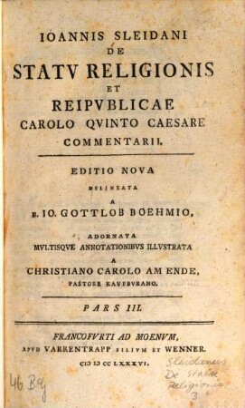 Ioannis Sleidani De Statv Religionis Et Reipvblicae Carolo Qvinto Caesare Commentarii, 3