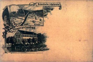 Stephanienbad Beiertheim und Albverlegung. "Gruß aus dem Stephanienbad. Beiertheim bei Karlsruhe"