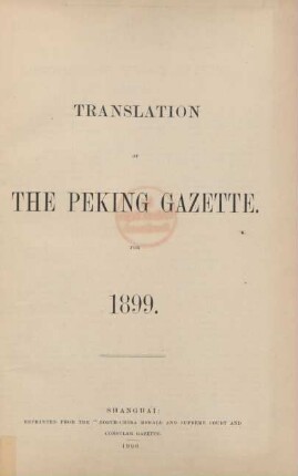 1899: Translation of the Peking gazette