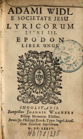 Adami Widl E Societate Jesu Lyricorum Libri III