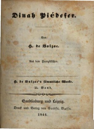 H. de Balzac's sämmtliche Werke, 25. Dinah Piédefer