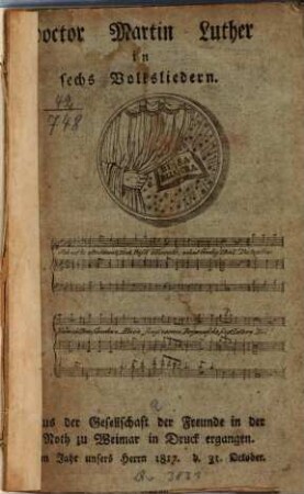 Doktor Martin Luther in sechs Volksliedern