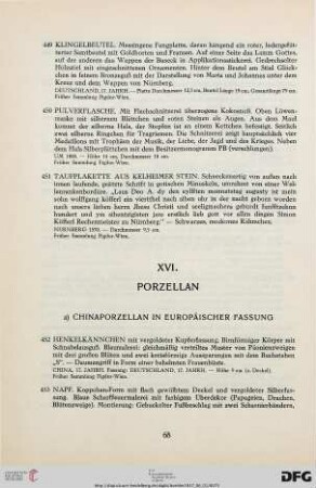 XVI. Porzellan (Nr. 452-544)