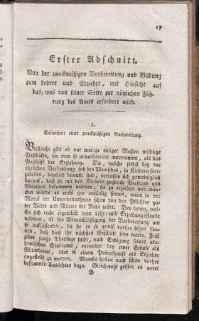 1. Seltenheit einer zweckmäßigen Vorbereitung. - 19. Studium der philosophischen Moral.
