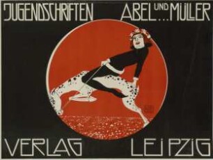 Jugendschriften Abel und Müller Verlag Leipzig