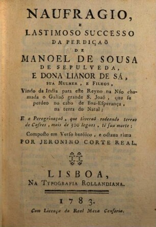 Naufragio ... de Manoel de Sousa de Sepulveda e D. Lianor de Sá, sua mulher