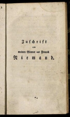 Zuschrift an meinen Gönner und Freund Niemand.