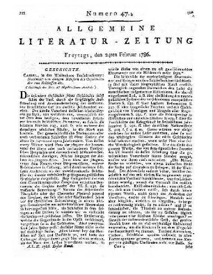 [Sammelrezension zweier englischsprachiger Rezensionszeitschriften] Rezensiert werden: 1. The monthly review. [November 1785]. London [1785] 2. The Critical review. [November 1785]. [London] [1785]
