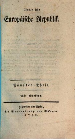 Ueber die Europäische Republik, 5. Der Europäischen Republik Kriegssistem