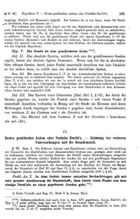 15. Erstes praktisches Axiom oder Postulat Euclid's. - Richtung der weitern Untersuchungen und die Grundeinheit.