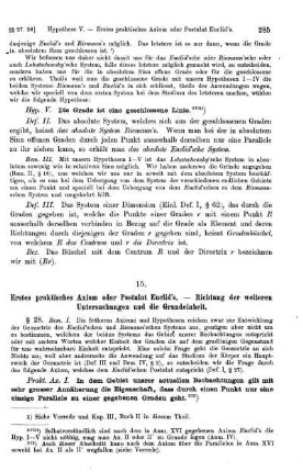 15. Erstes praktisches Axiom oder Postulat Euclid's. - Richtung der weitern Untersuchungen und die Grundeinheit.