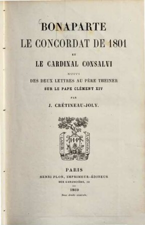 Bonaparte, le concordat de 1801 et le cardinal Consalvi