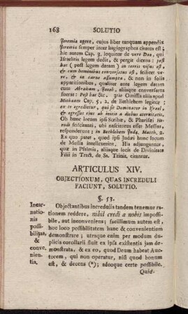 Articulus XIV. Objectionum, Quas Increduli faciunt, Solutio.