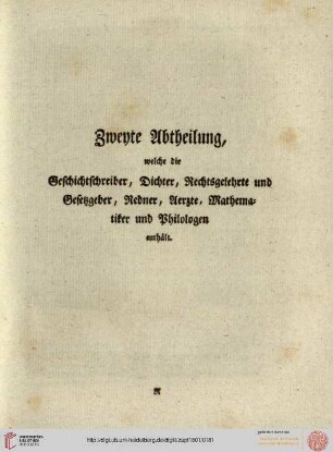 Zweyte Abtheilung, welche die Geschichtsschreiber, Dichter ... und Philologen enthält