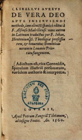 Libellvs Avrevs De Vera Deo Apte Inserviendi Methodo