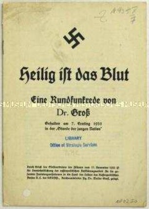 Sonderdruck mit dem Wortlaut einer Rundfunkrede des Leiters des Rassenpolitischen Amtes der NSDAP Walter Groß