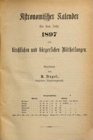 Kalender und statistisches Jahrbuch für das Königreich Sachsen nebst Marktverzeichnissen für Sachsen und die Nachbarstaaten : auf d. Jahr .... 1897