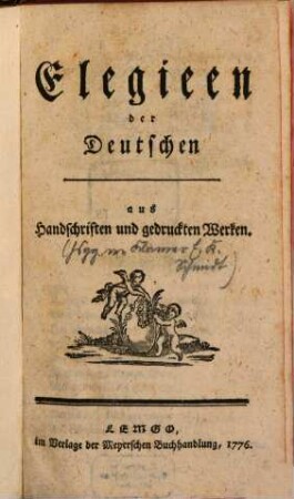 Elegieen der Deutschen : aus Handschriften und gedruckten Werken
