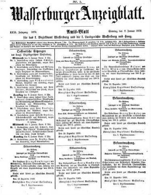 Wasserburger Anzeigblatt : amtlicher Anzeiger für das Königliche Bezirksamt Wasserburg und die Königlichen Landgerichte Wasserburg und Haag. 1870 = Jg. 31