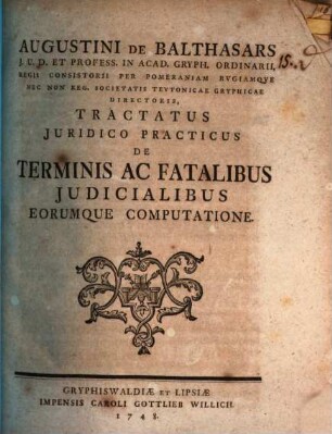 Tractatus iur. pract. de terminis ac fatalibus iudicialibus eorumque computatione