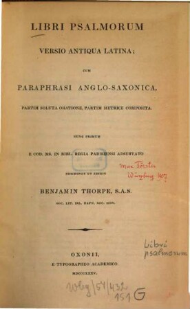 Libri Psalmorum versio antiqua Latina : cum paraphrasi Anglo-Saxonica, partim soluta oratione, partim metrice composita