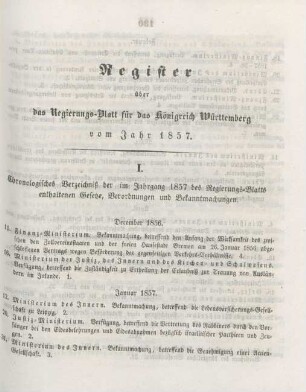 I. Chronologisches Verzeichniß der im Jahrgang 1857 des Regierungs-Blatts enthaltenen Gesetze, Verordnungen und Bekanntmachungen