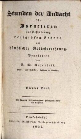 Stunden der Andacht für Israeliten zur Beförderung religiösen Lebens und häuslicher Gottesverehrung, 4