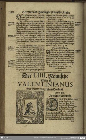 Der LIIII. Römische Keyser ist Valentinianus Der Dritte und Letzte in Occident