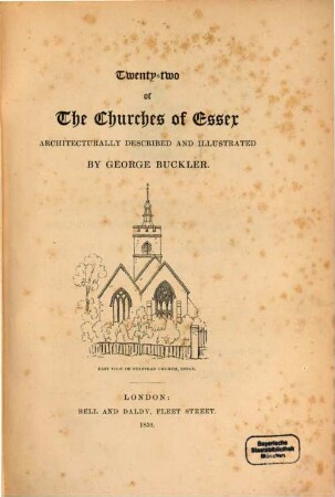Twenty-two of the churches of Essex, architecturally desoribed and illustrated