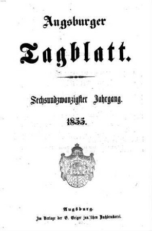 Augsburger Tagblatt. 1855,1/6 = Jg. 26
