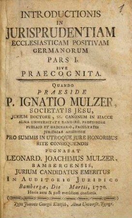 Introductionis in jurisprudentiam ecclesiasticam positivam Germanorum pars I. sive praecognita