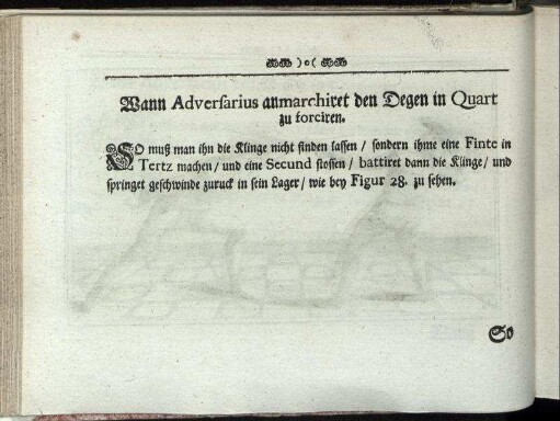 Wann Adversarius anmarchiret den Degen in Quart zu forciren. [inkl. Abbildung]