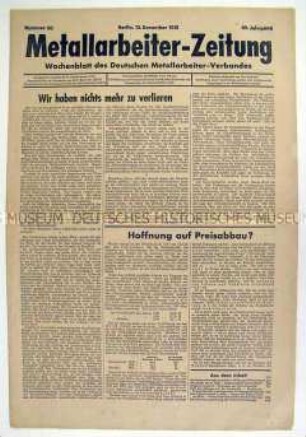 Wochenzeitung des Deutschen Metallarbeiter-Verbandes u.a. zur allgemeinen Wirtschaftslage
