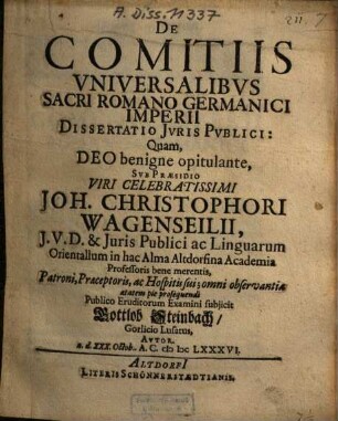 De Comitiis Vniversalibvs Sacri Romano Germanici Imperii Dissertatio Jvris Pvblici