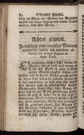 Achtes Capitel. In welchem man erwelcher Meinung verwirffet/ welche sich einbilden/ ob befinde sich in dem Fegfeur einiger Trost.