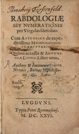 Rabdologiae seu numerationis per virgulas libri duo