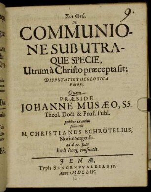 De Communione Sub Utraque Specie, Utrum a Christo praecepta sit; Disputatio Theologica Prior