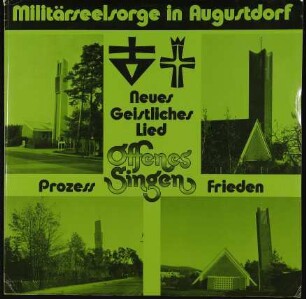 Militärseelsorge in Augustdorf - Prozess Frieden - Offenes Singen - Neues Geistliches Lied