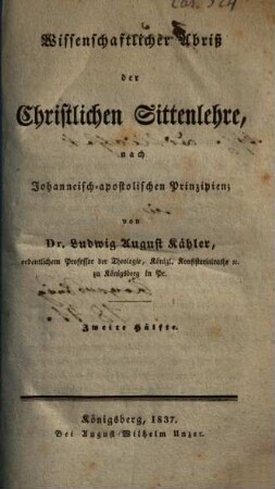 Wissenschaftlicher Abriß der christlichen Sittenlehre, 2. Hälfte