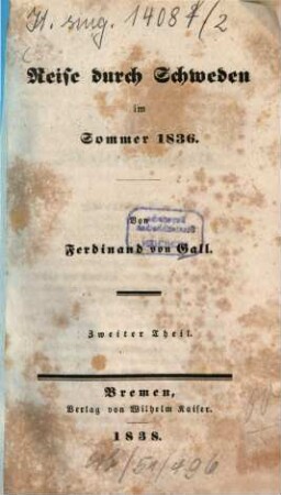 Reise durch Schweden im Sommer 1836, 2